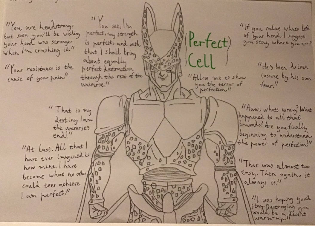 Cell Quotes Perfect Cell - Dragon Ball Z drawing (with quotes) by NinTrendy01 on ...
