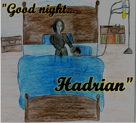 Good Night Hadrian