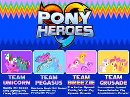 Pony Heroes Teams