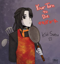 Your turn to Die Kai Satou