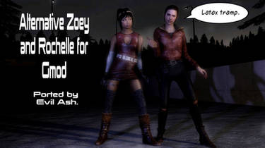 Alternative Zoey And Rochelle For GMod