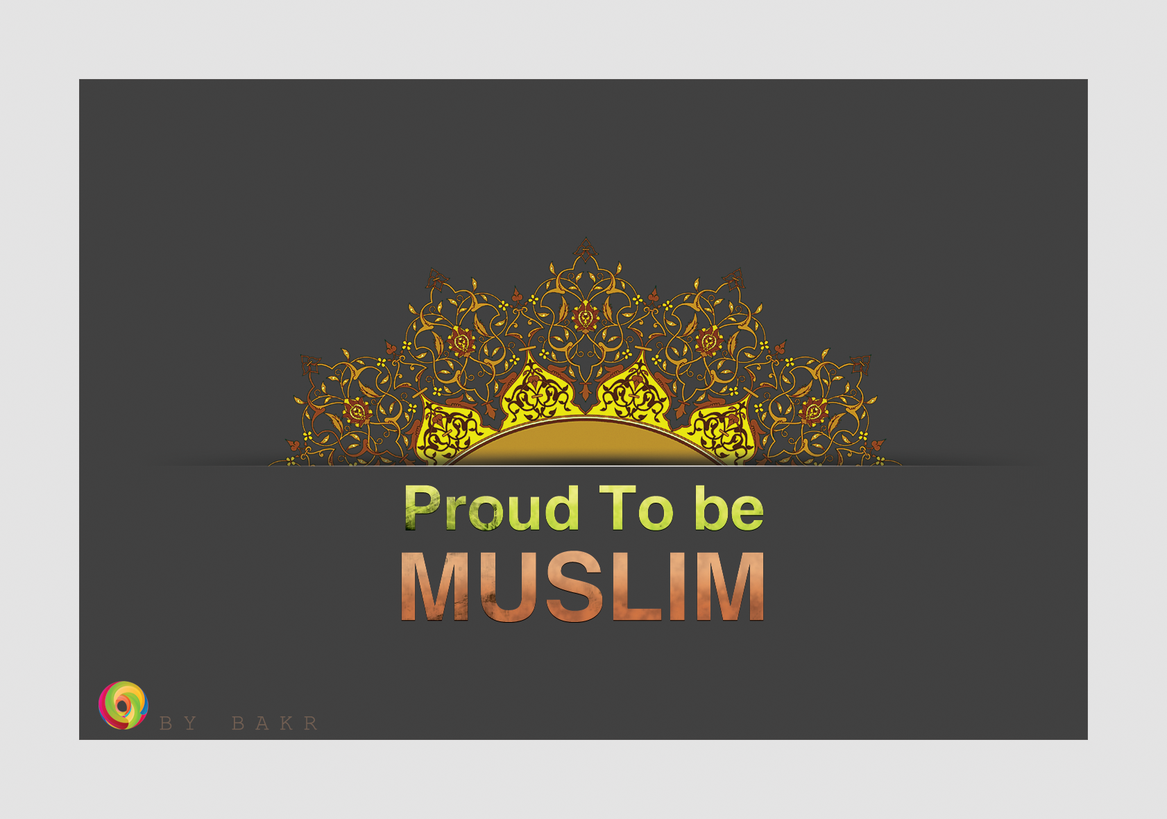 proud to be Muslim