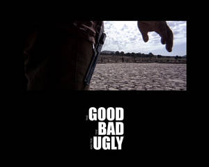 Good, the Bad and the Ugly 2