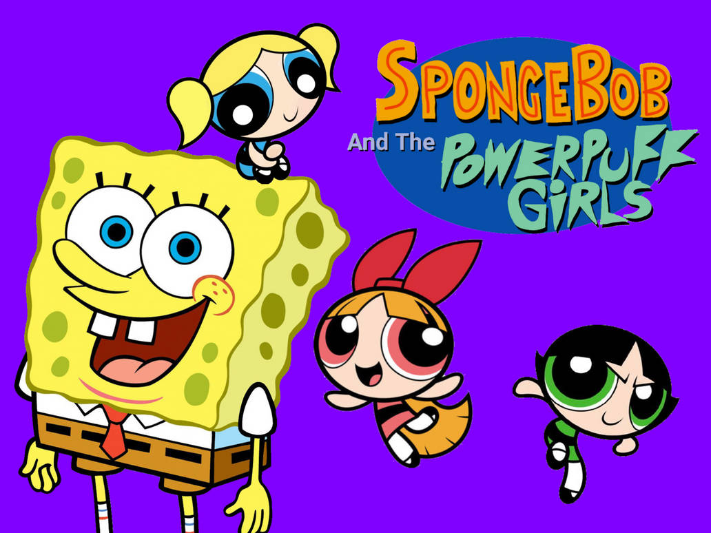 Sponge Powerpuff SpongeBob and the Powerpuff Girls (Xilam Cartoons) by jesiahghani2 on ...