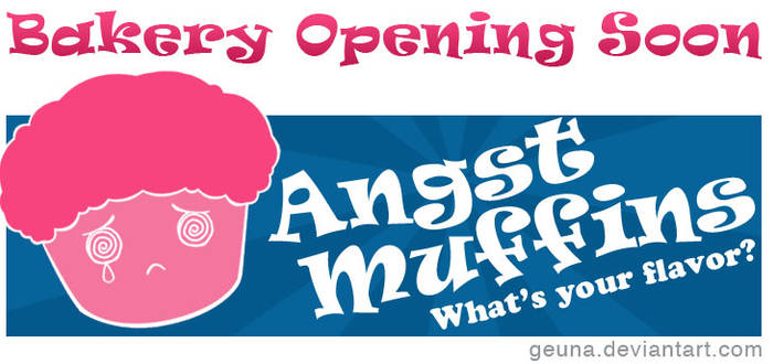 Angst Muffins, Bakery Opening Soon