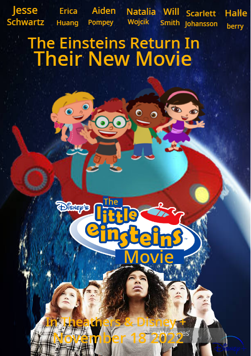 The Little Einsteins Movie 2022 Poster by relyoh1234 on DeviantArt