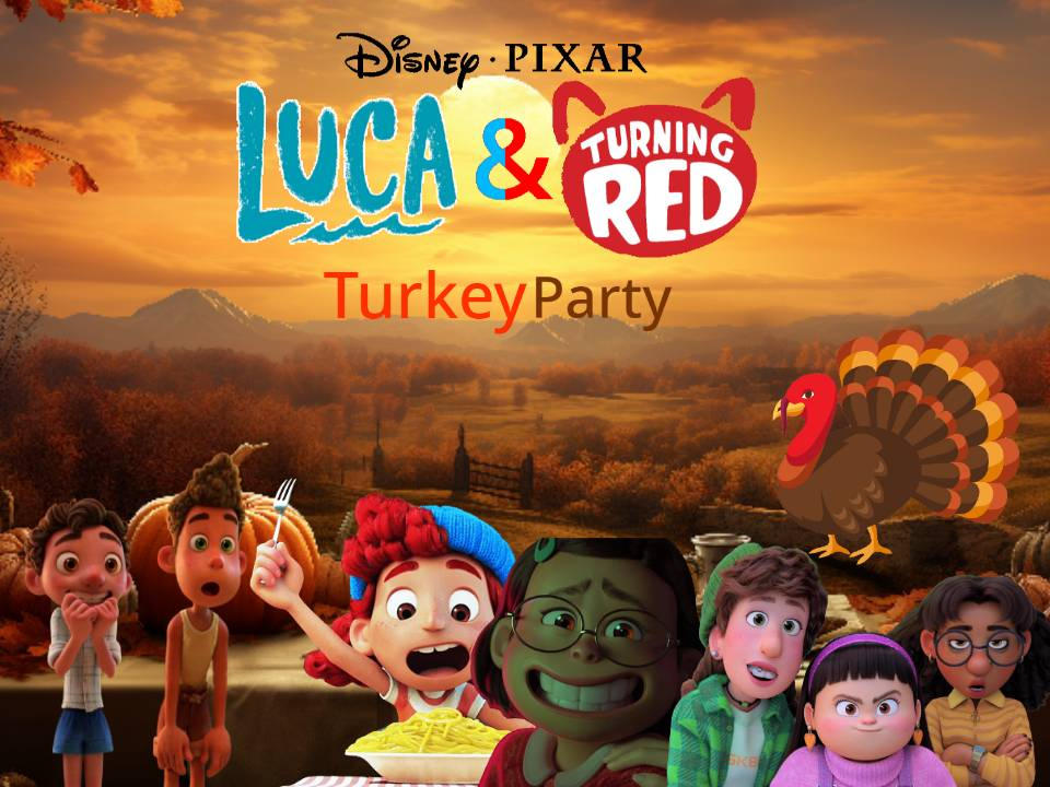 Luca and Turning Red Turkey Party Poster by relyoh1234 on DeviantArt