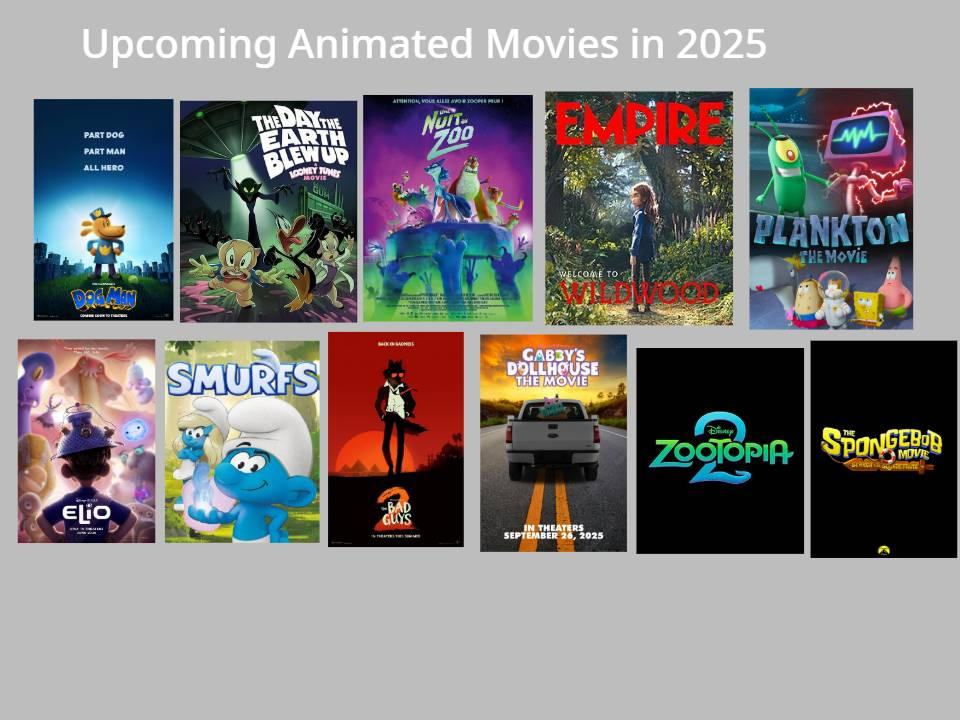 Animation Movies Upcoming Animated Movies in 2025 by relyoh1234 on DeviantArt