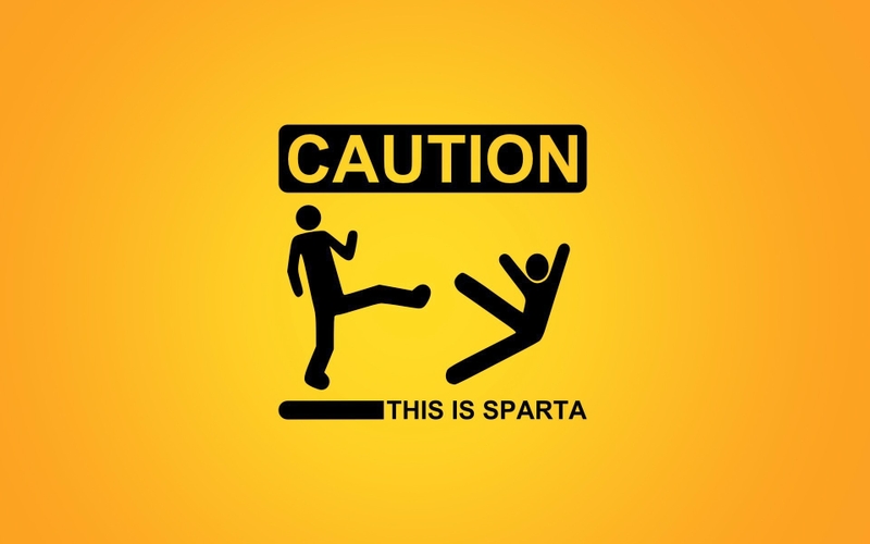 This Is Sparta!!!