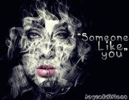 Someone Like you