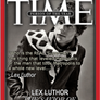 Lex Luthor - TIME Person of the Year Cover