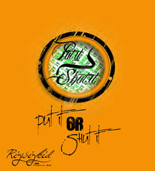 Put It or Shut It, 2nd Logo