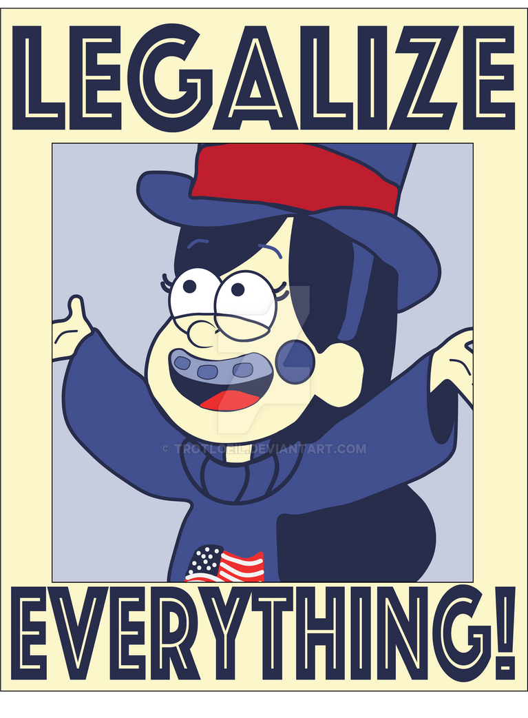 Legalize Everything Sticker Legalize Everything! by TrotLoeil on DeviantArt