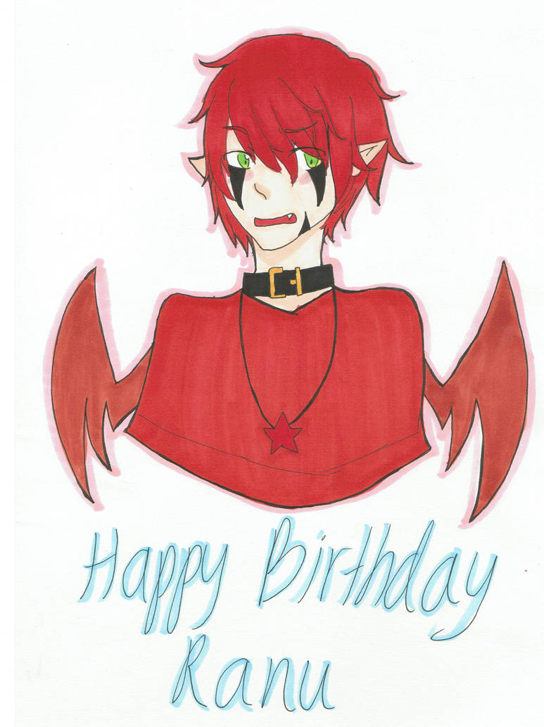 Ranu Frnd Happy Birthday Ranu by MartiniCup on DeviantArt