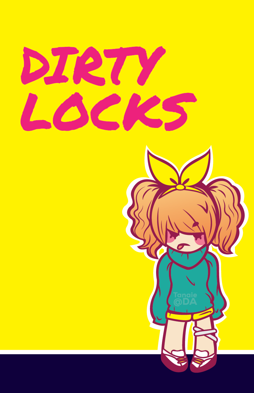 Dirty Locks