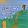 Lead Me to the Cross