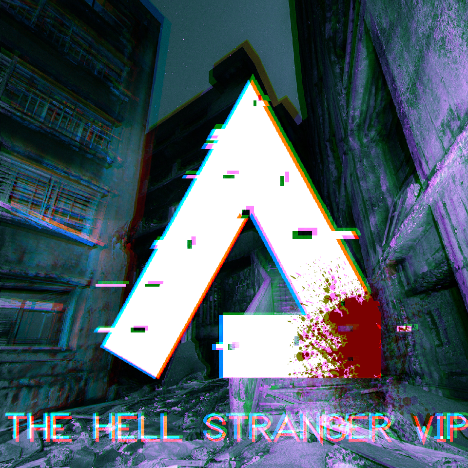 The Hell Stranger VIP