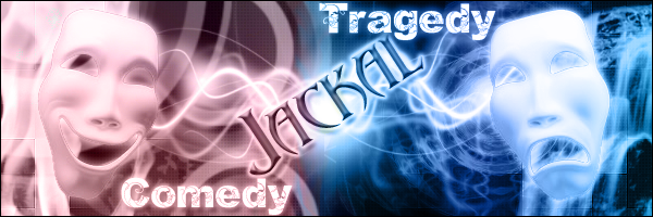 Comedy and Tragedy