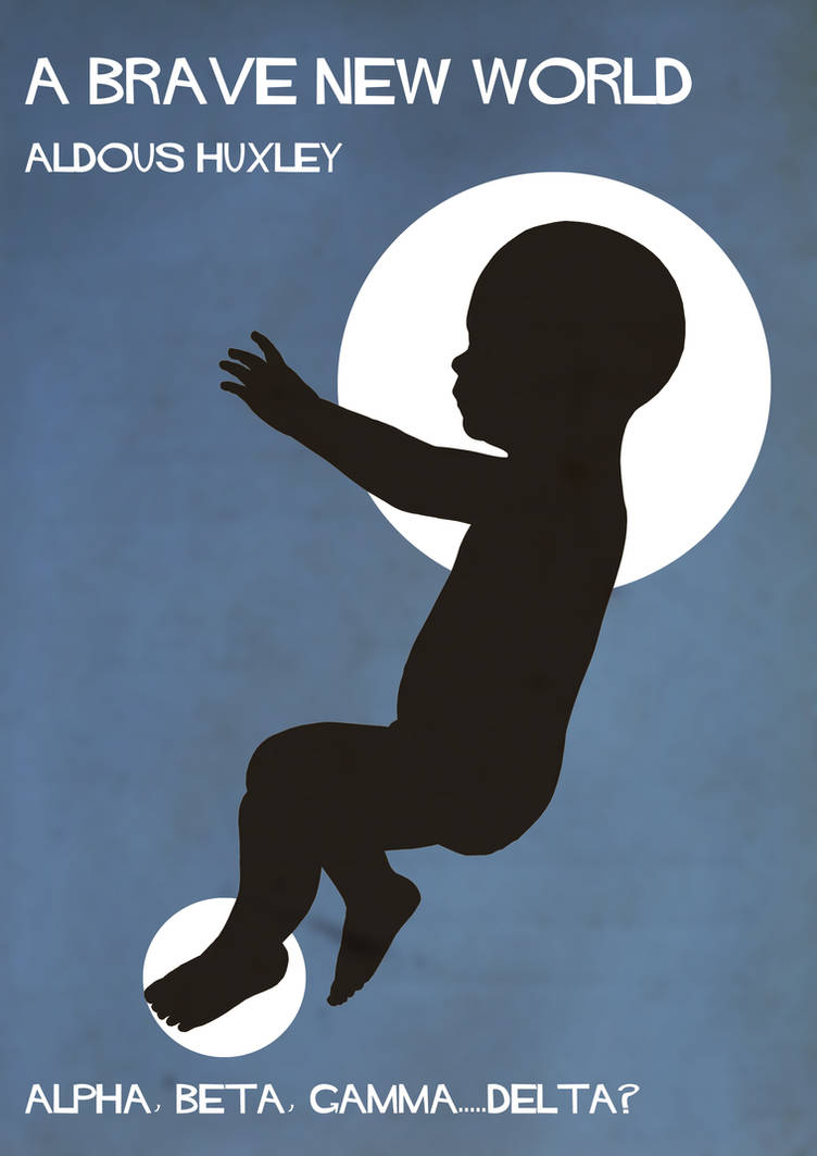 Brave New World Chapter 14 Brave New world poster by ShaneGallagher on DeviantArt