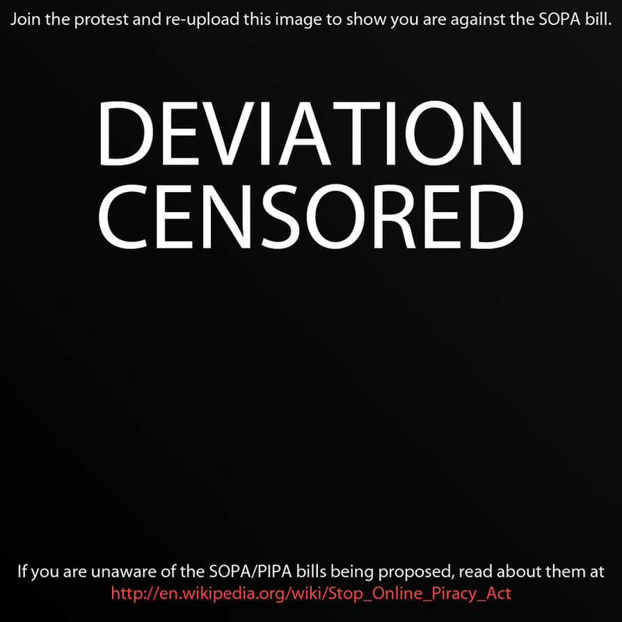 This Deviation Title has been censored by SOPA