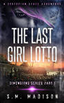 Book Cover Design for The Last Girl Lotto by ebooklaunch