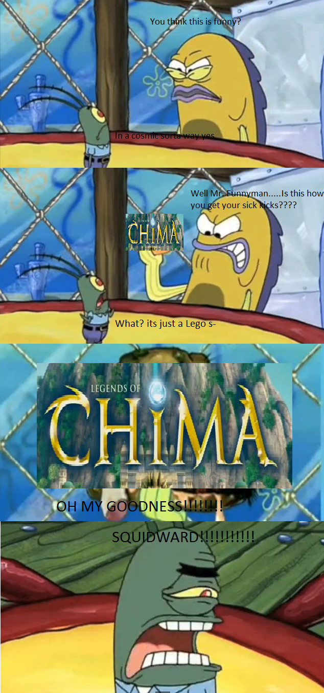 Oh My Goodness! Chima