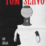 Tom Servo/Scarface