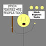 Plight of the Stick Figures