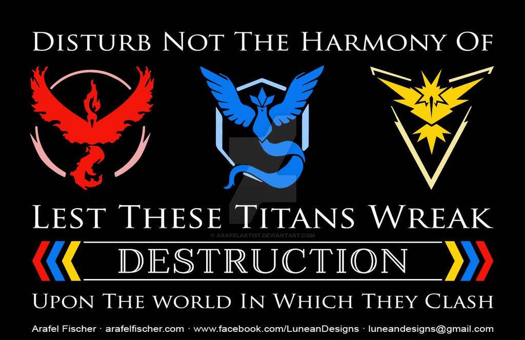 Pokemon GO Team Poster by ArafelArtist on DeviantArt