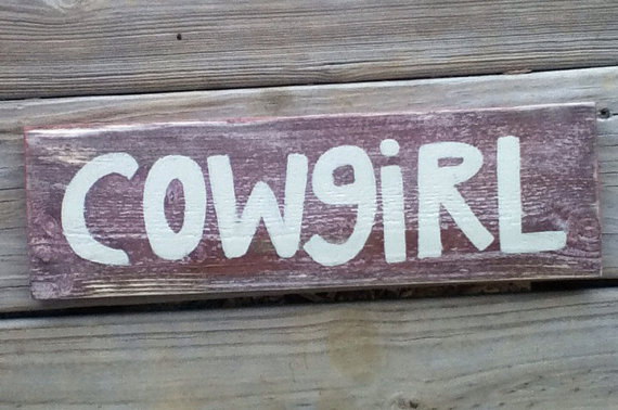 Rustic Hand Painted Cowgirl Sign, Pink