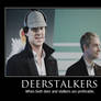 Deerstalker Demotivational Poster