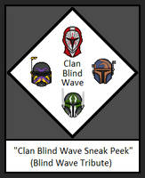 Clan Blind Wave Sneak Peek