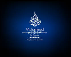 Muhammed Our Prophete