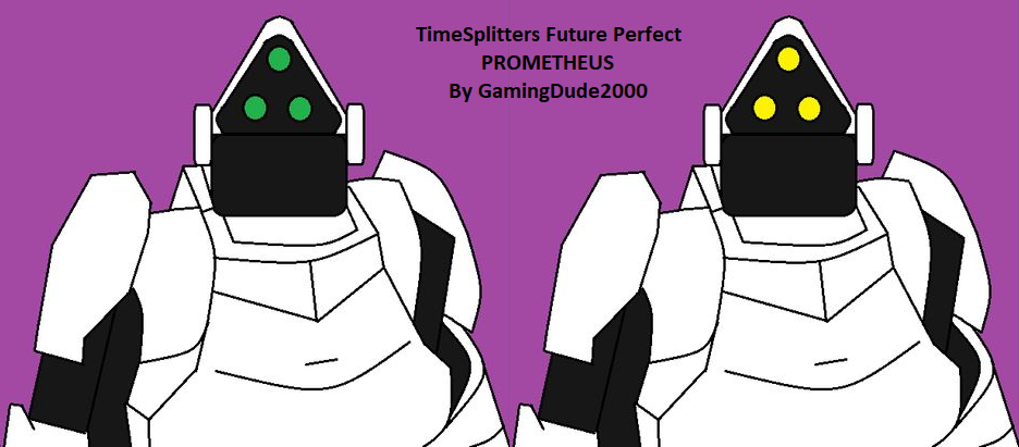 TimeSplitters FP - PROMETHEUS by GamingDude2000 on DeviantArt