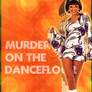 Murder On The Dance Floor