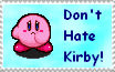 Stamp - Don't Hate Kirby by MoonWarriorAutumn