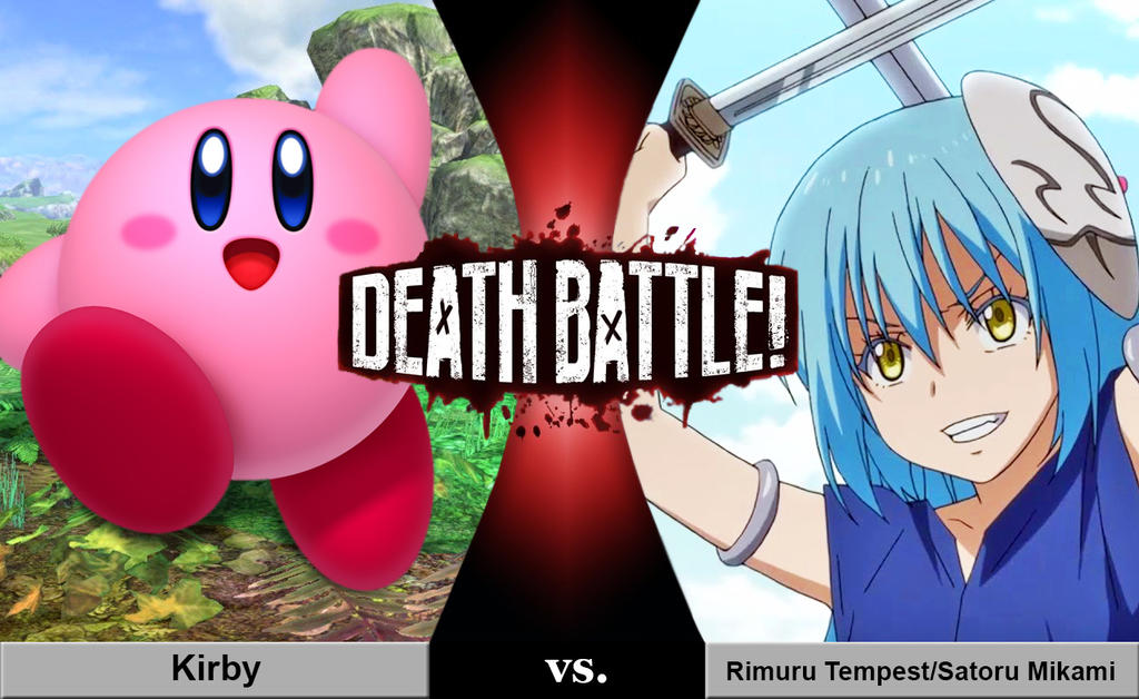 Death Battle: Kirby vs. Rimuru by SilverBuller on DeviantArt