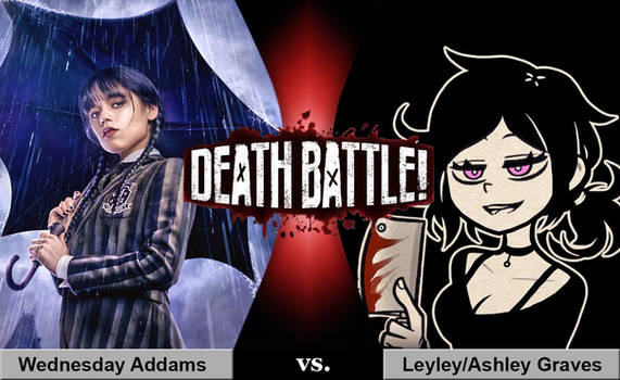 Death Battle: Wednesday vs. Leyley