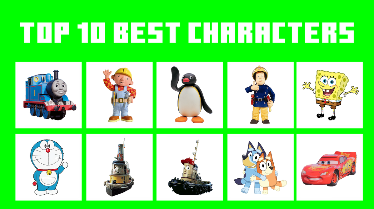 217 Character My Top 10 Best and Worst Characters by AndrestheCartoonFan on DeviantArt