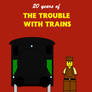 20 years of The Trouble With Trains