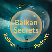 Tajne Balkana / Balkan Secrets