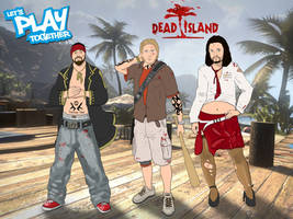 Let's Play Together- Dead Island