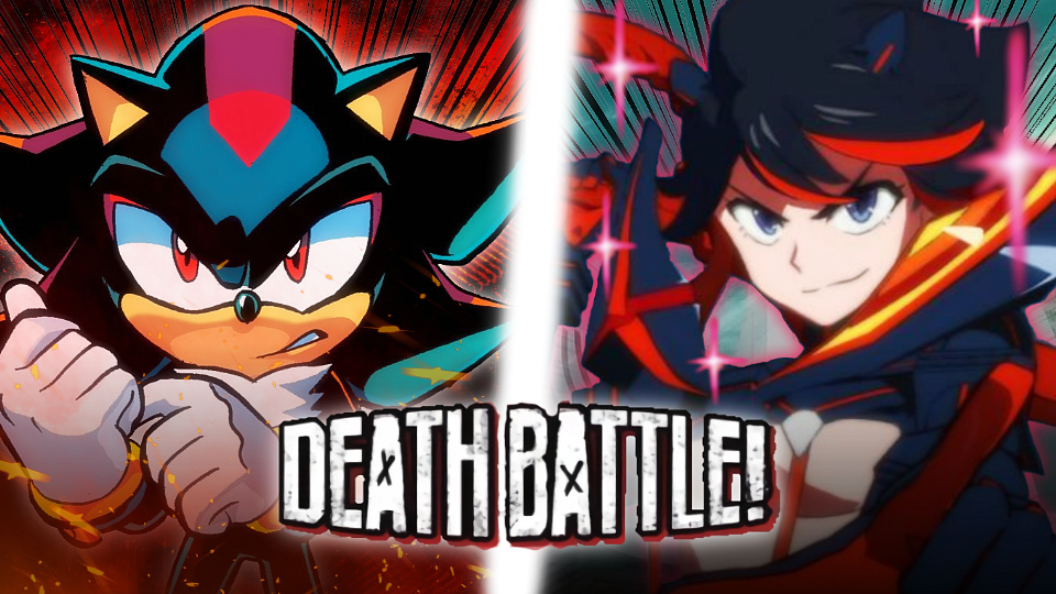 Shadow VS Ryūko Matoi (Sonic the Hedgehog VS Kill la Kill)