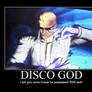 Disco God