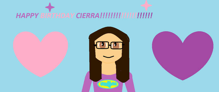 Happy Birthday Cierra!!!