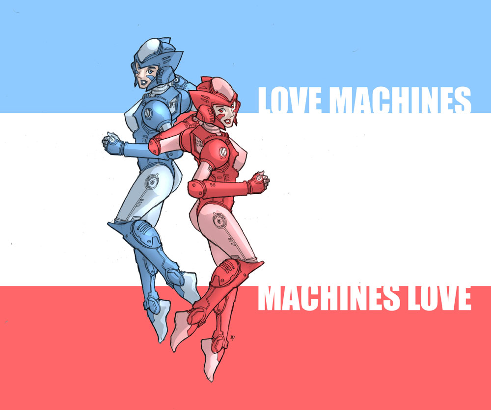 Sexy Machines of Love