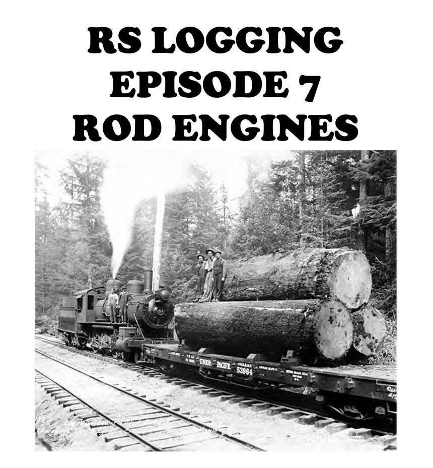 RS LOGGING EPISODE 7 ROD ENGINES by SteamAlec28 on DeviantArt