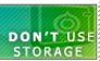 I don't use storage - stamp