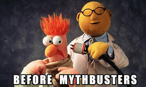 Pre Mythbusters