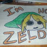 Im Not Zelda